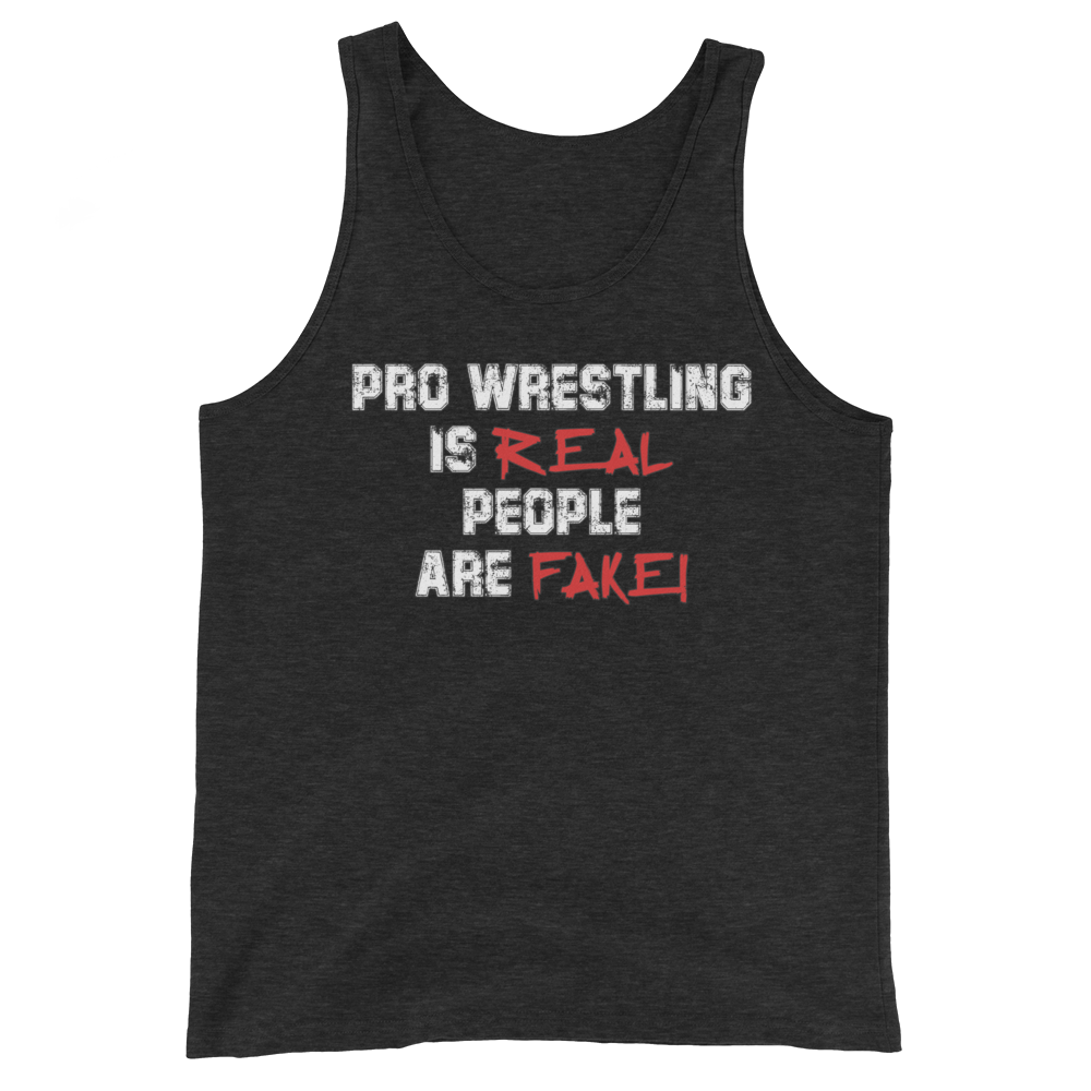 Pro Wrestling Is Real Men's Tank Top