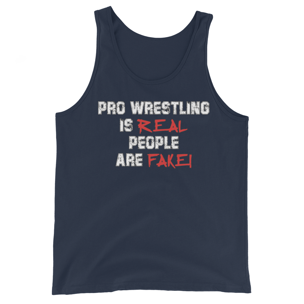 Pro Wrestling Is Real Men's Tank Top