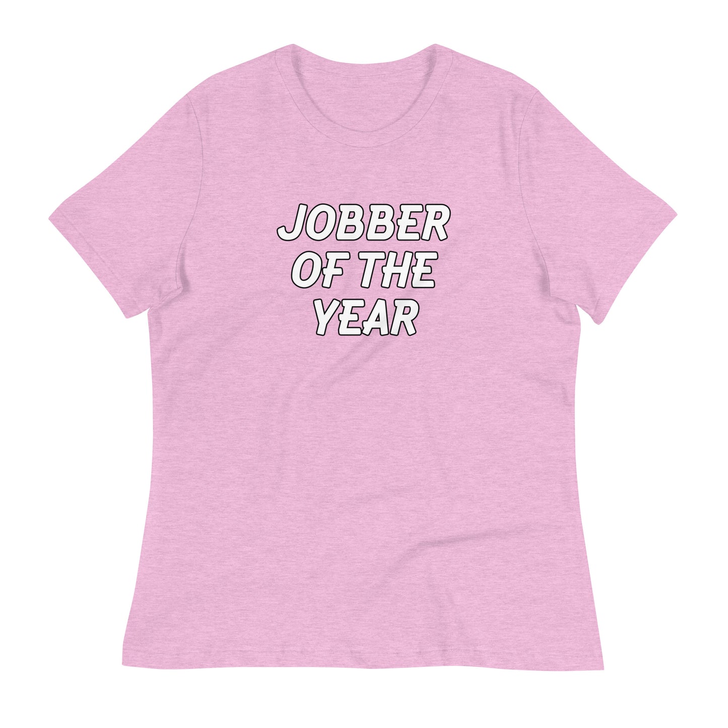 Jobber Of The Year Women's T-Shirt