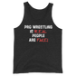 Pro Wrestling Is Real Men's Tank Top