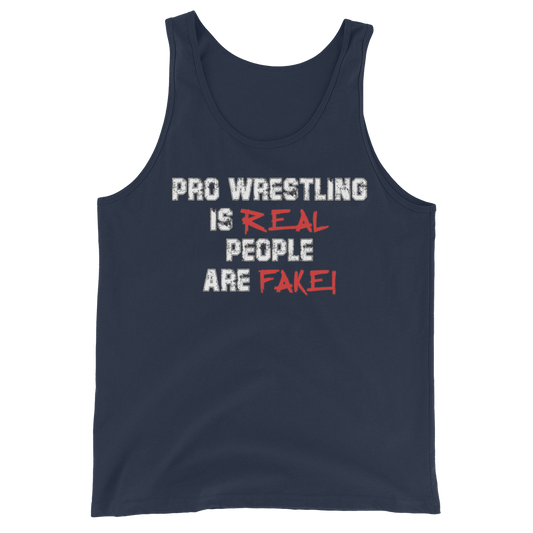 Pro Wrestling Is Real Men's Tank Top