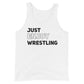 Just Enjoy Wrestling Men's Tank Top