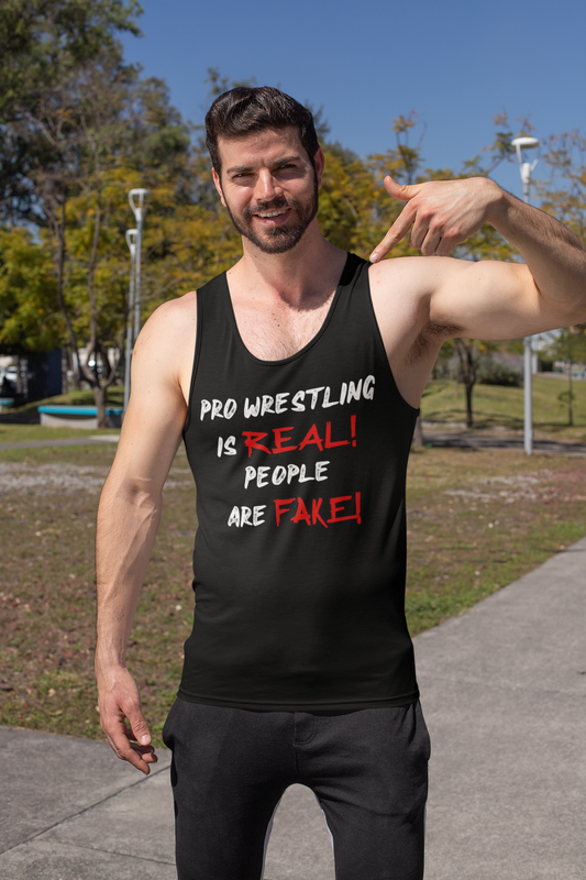 Pro Wrestling Is Real Men's Tank Top