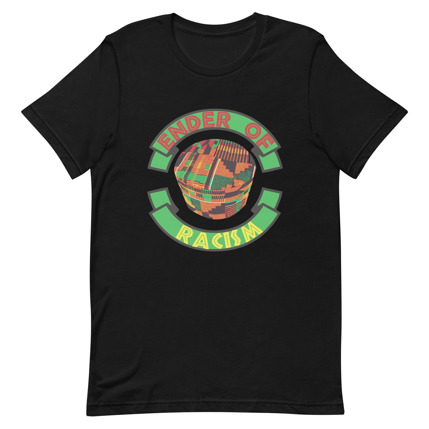 Ender Of Racism Men's T Shirt