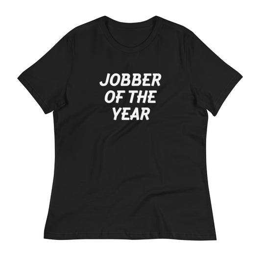 Jobber Of The Year Women's T-Shirt